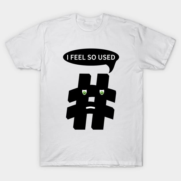 Hashtag T-Shirt by mailboxdisco